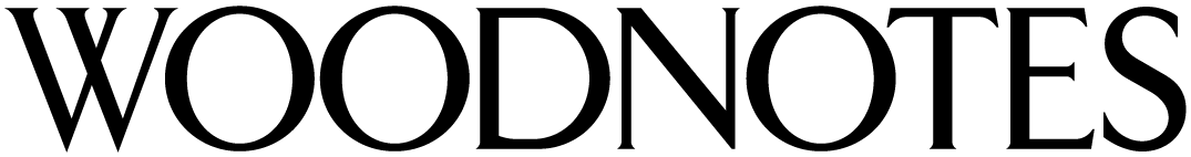WOODNOTES